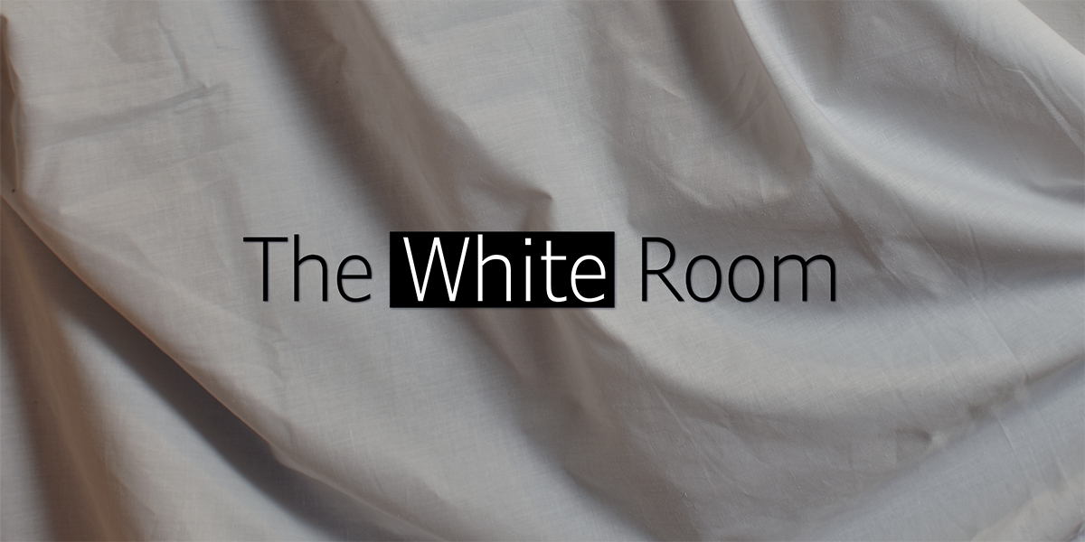 The White Room